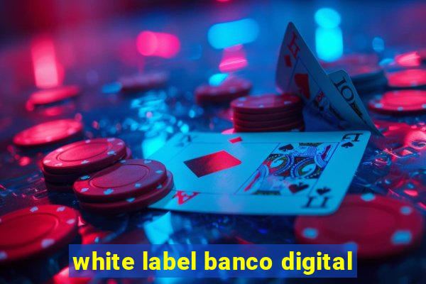 white label banco digital